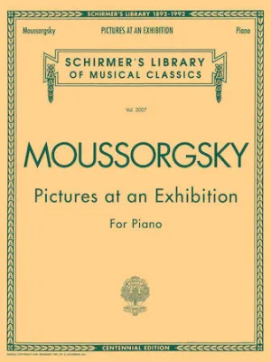 Pictures at an Exhibition (1874) - Centennial Edition (Piano Solo)