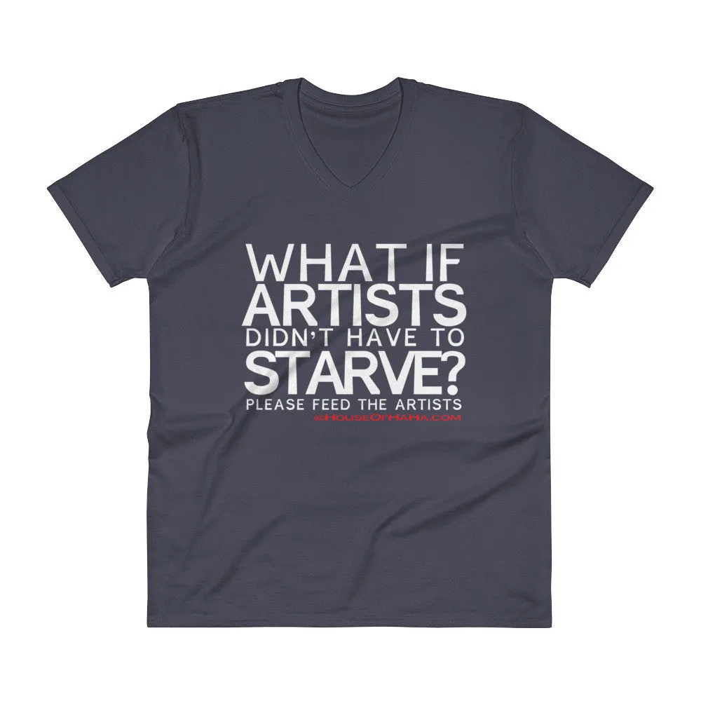 Starving Artist V-Neck T-Shirt