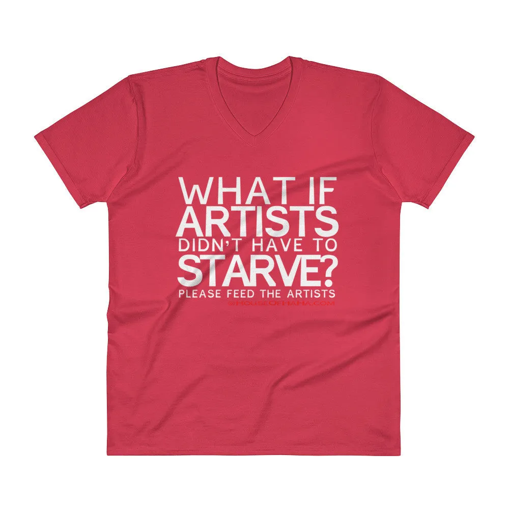 Starving Artist V-Neck T-Shirt